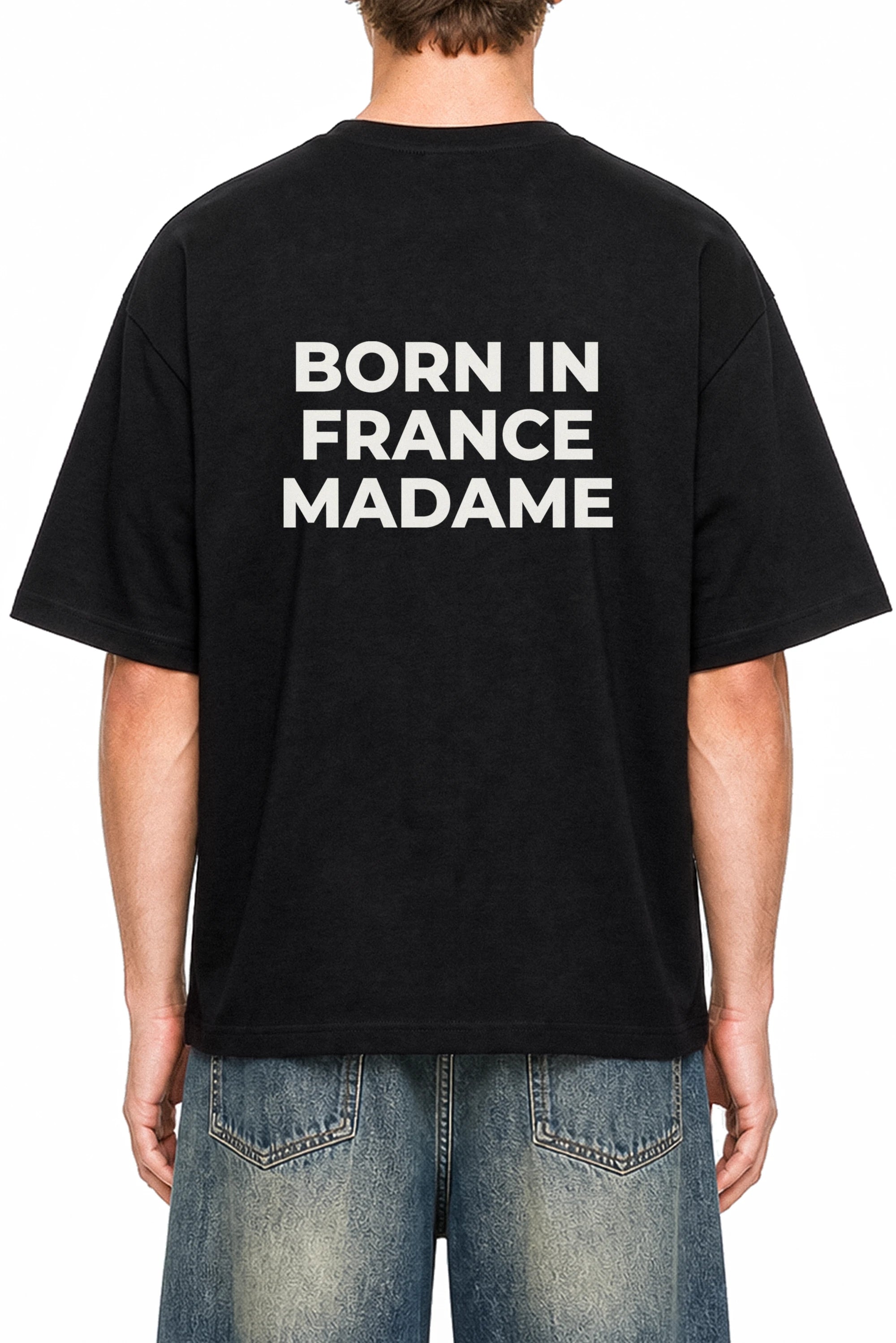 Born In France Madame