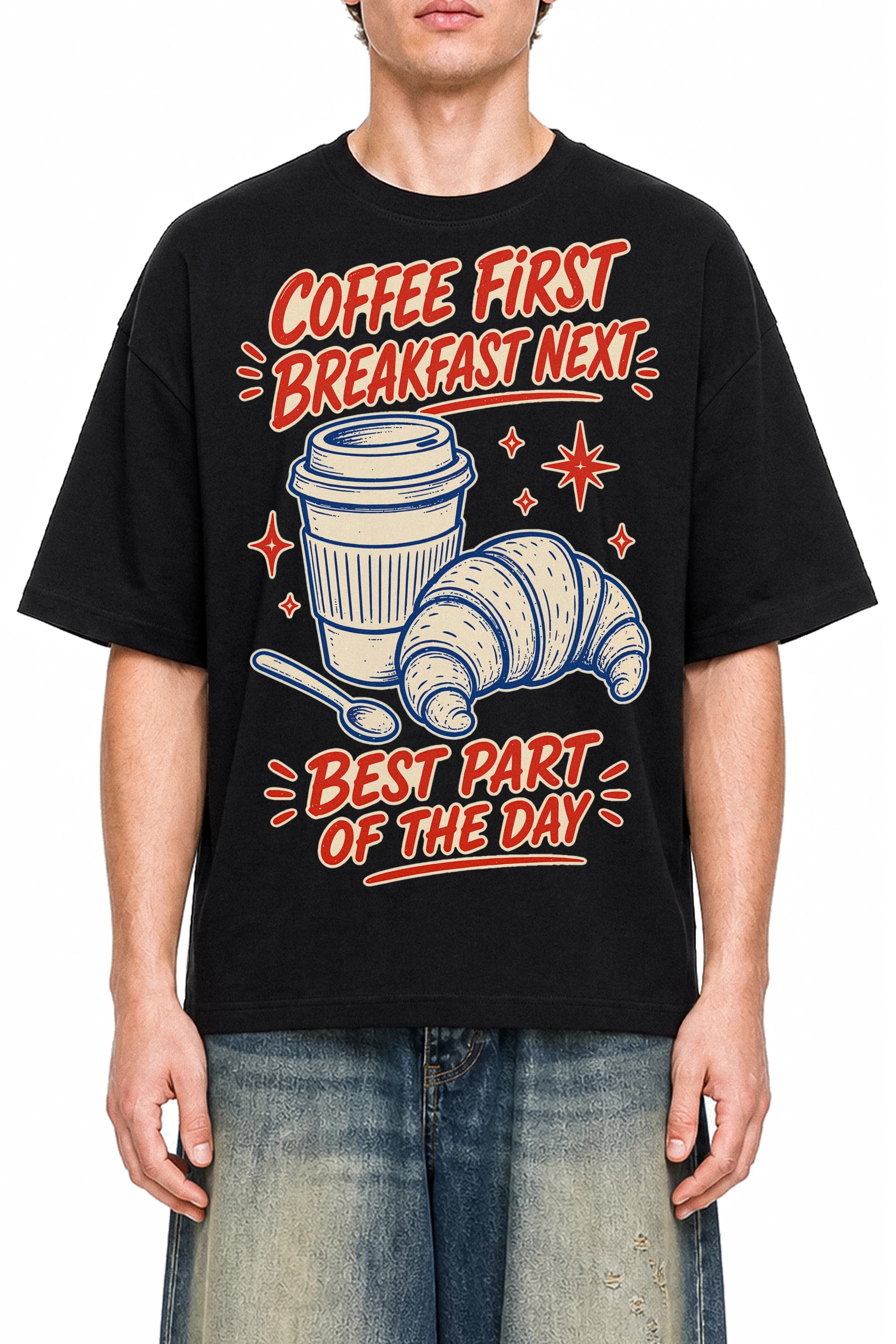 Coffee First Breakfast Next