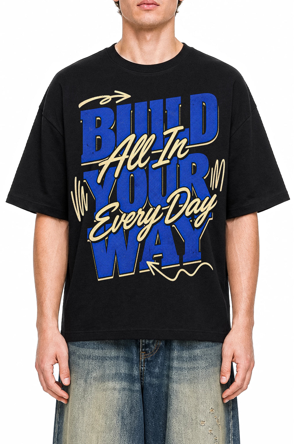 Build Your Way - All In Every Day