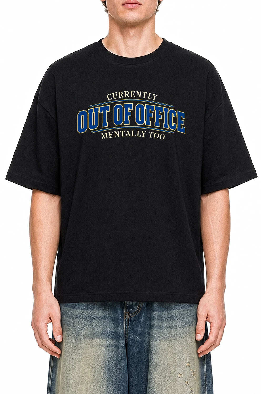 Currently Out Of Office Mentally Too Black graphic T-shirt on model, front view