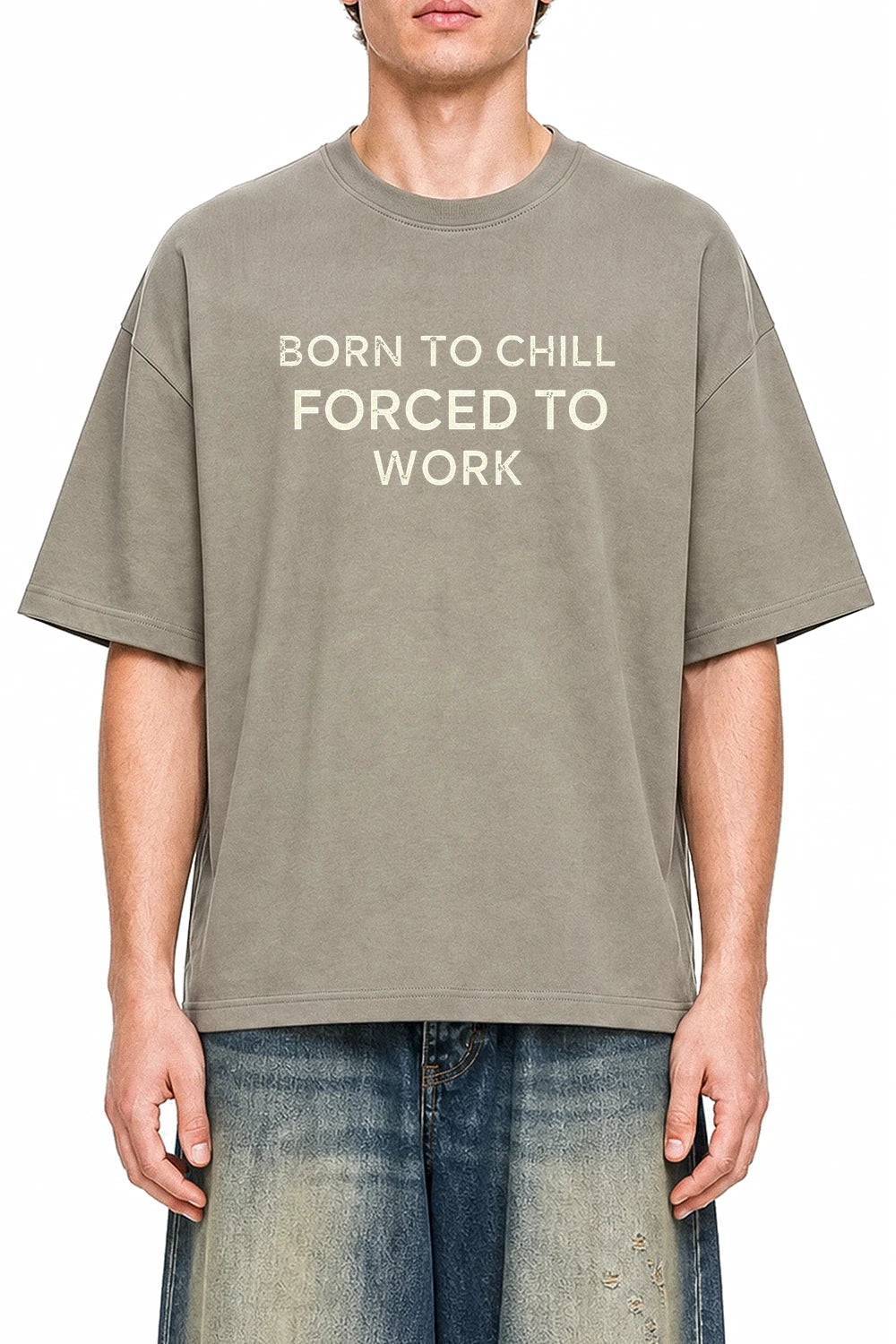 Born To Chill Forced To Work Dark Apricot graphic T-shirt on model, front view