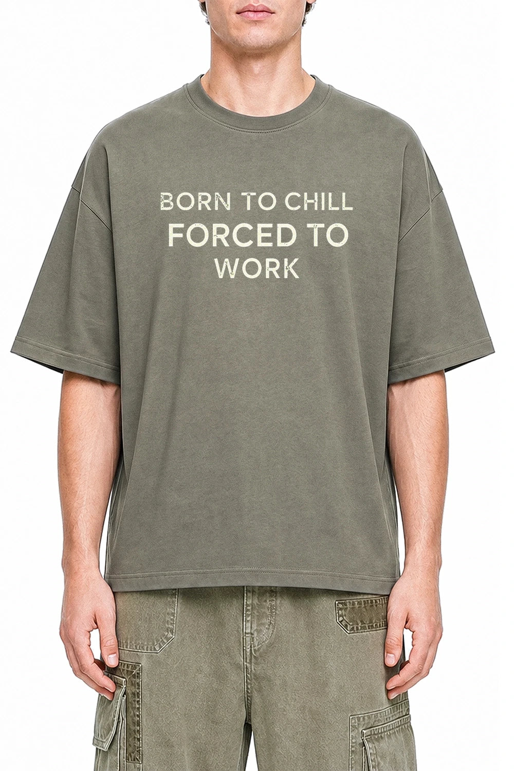 Born To Chill Forced To Work Dark Gray graphic T-shirt on model, front view