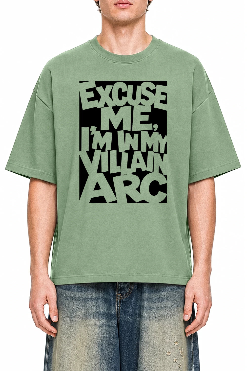 Excuse Me Im In My Villain Arc Light Green graphic T-shirt on model, front view