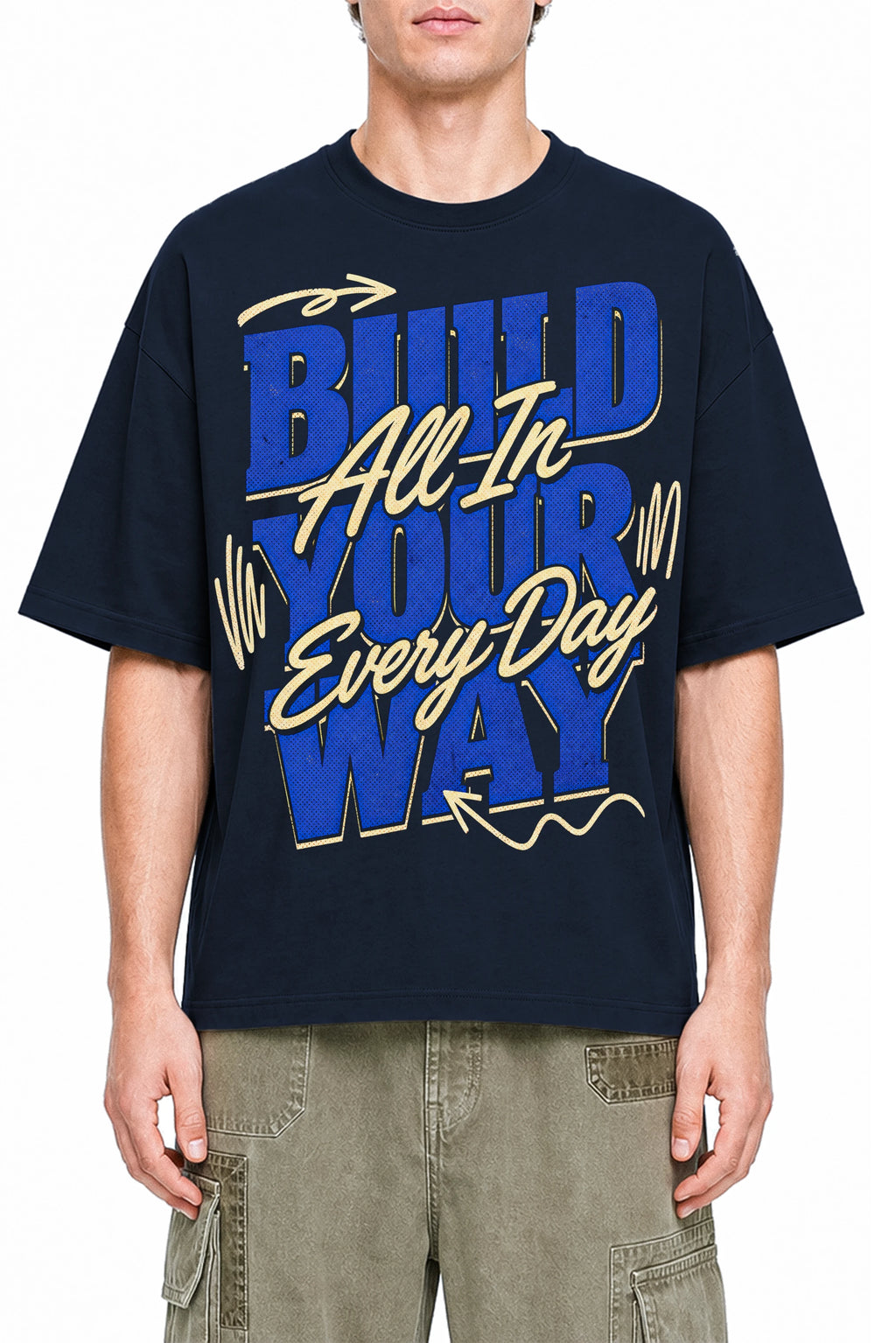 Build Your Way - All In Every Day