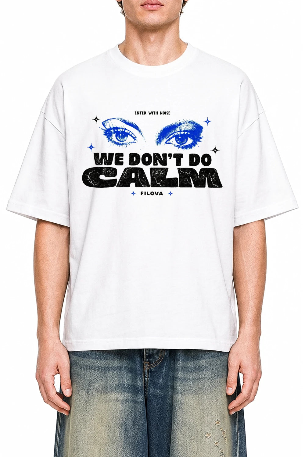 We Don't Do Calm White graphic T-shirt on model, front view