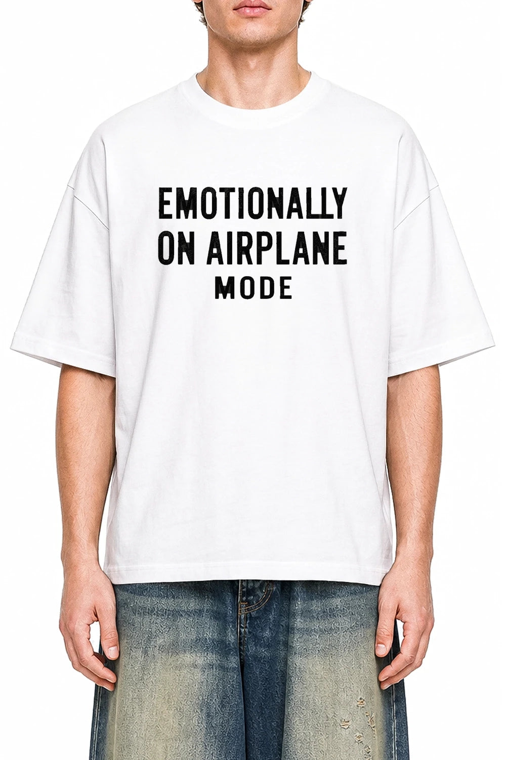 Emotionally On Airplane Mode White graphic T-shirt on model, front view