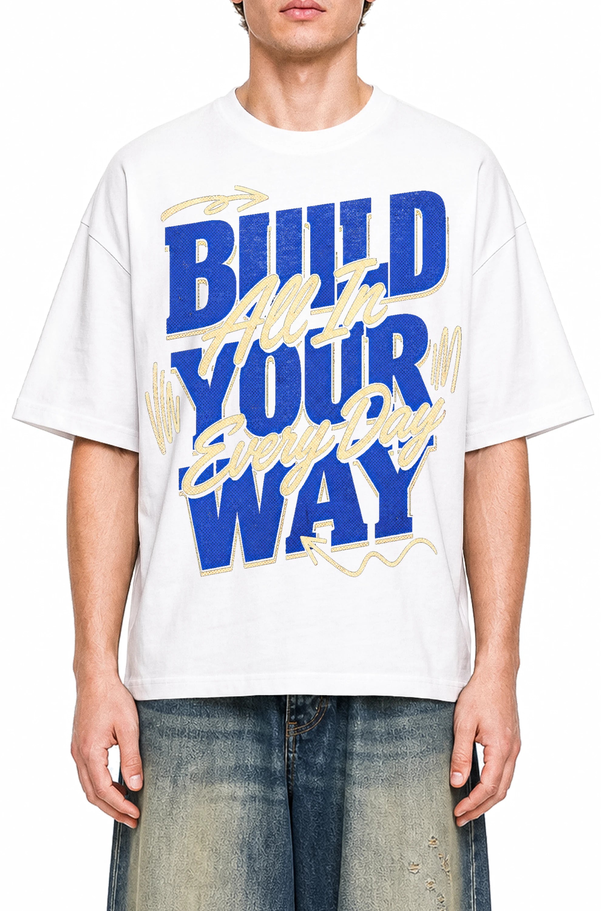 Build Your Way - All In Every Day
