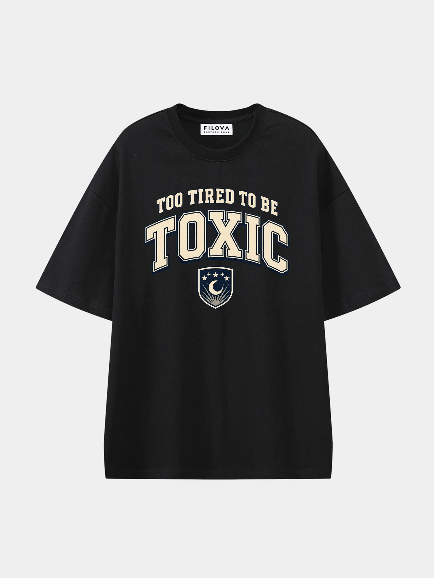 Too Tired To Be Toxic Black graphic T-shirt, front view