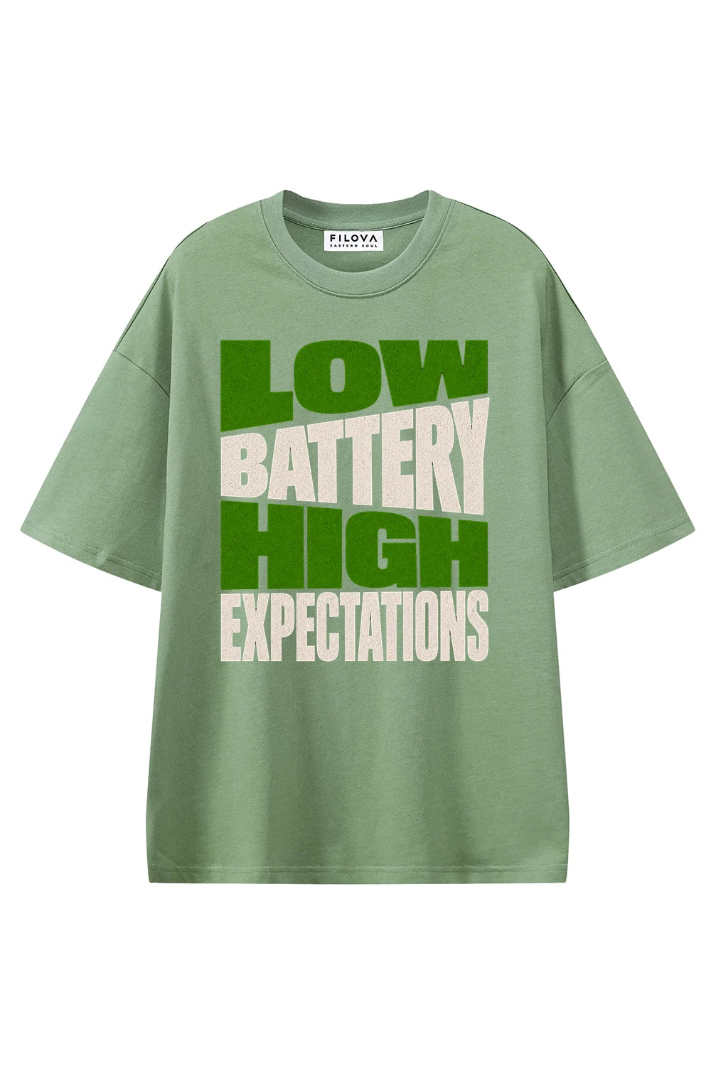 Low Battery High Expectations Light Green graphic T-shirt, front view
