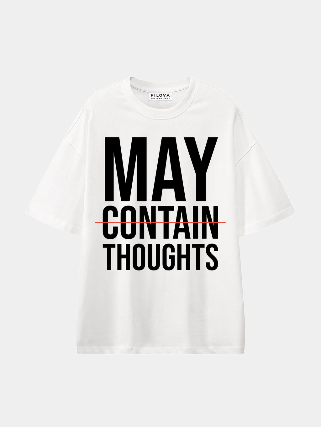 May Contain Thoughts White graphic T-shirt, front view