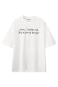 Main Character Background Budget White graphic T-shirt, front view