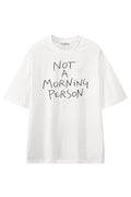 Not A Morning Person White graphic T-shirt, front view